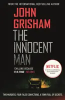 Innocent Man - El thriller de crímenes reales detrás de la exitosa serie de Netflix - Innocent Man - The true crime thriller behind the hit Netflix series