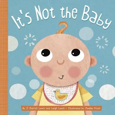 No es el bebé - It's Not the Baby