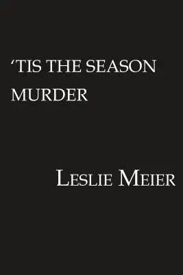 Asesinato en Navidad - 'tis the Season Murder