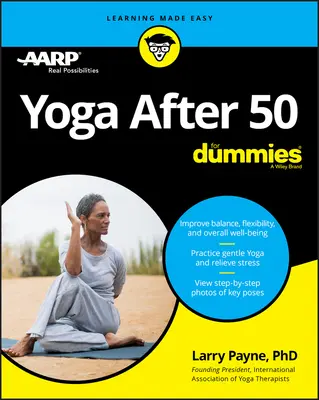 Yoga después de los 50 para Dummies - Yoga After 50 for Dummies