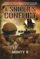 El conflicto del francotirador - Sniper's Conflict