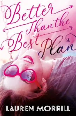 Mejor que el mejor plan - Better Than the Best Plan