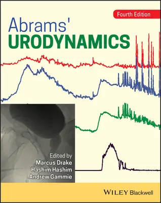 Urodinámica de Abrams - Abrams' Urodynamics