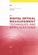 Medición óptica digital: Técnicas y aplicaciones - Digital Optical Measurement: Techniques and Applications