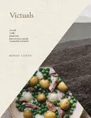 Victuals: Un viaje a los Apalaches, con recetas - Victuals: An Appalachian Journey, with Recipes