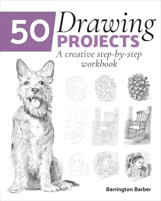 50 proyectos de dibujo: Un cuaderno creativo paso a paso - 50 Drawing Projects: A Creative Step-By-Step Workbook