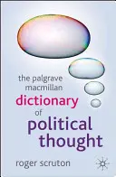 El Diccionario Palgrave MacMillan de Pensamiento Político - The Palgrave MacMillan Dictionary of Political Thought