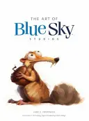 El arte de los estudios Blue Sky - Art of Blue Sky Studios