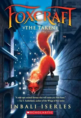 Los Tomados (Foxcraft, Libro 1), 1 - The Taken (Foxcraft, Book 1), 1