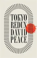 Tokio Redux (David Paz (Autor)) - Tokyo Redux (Peace David (Author))