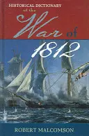 Diccionario Histórico de la Guerra de 1812 - Historical Dictionary of the War of 1812