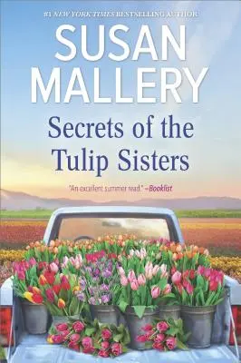 Los secretos de las hermanas Tulipán - Secrets of the Tulip Sisters