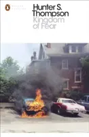 El reino del miedo - Secretos repugnantes de un niño sin estrella en los últimos días del siglo americano - Kingdom of Fear - Loathsome Secrets of a Star-crossed Child in the Final Days of the American Century