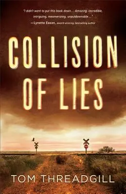 Colisión de mentiras - Collision of Lies