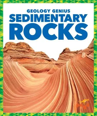 Rocas sedimentarias - Sedimentary Rocks