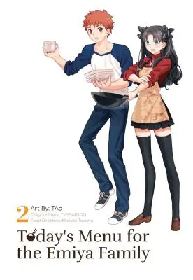 El menú de hoy de la familia Emiya, volumen 2 - Today's Menu for the Emiya Family, Volume 2