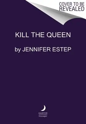 Matar a la Reina - Kill the Queen