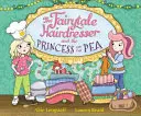 La peluquera de cuento y la princesa y el guisante - Fairytale Hairdresser and the Princess and the Pea