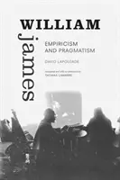 William James: Empirismo y pragmatismo - William James: Empiricism and Pragmatism