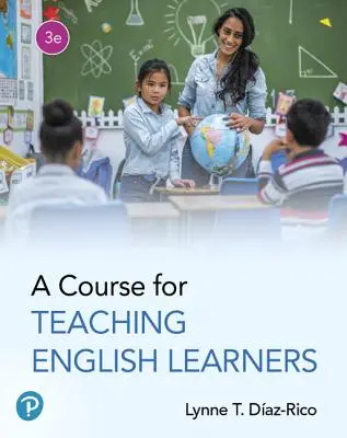 Un curso para enseñar a estudiantes de inglés - A Course for Teaching English Learners