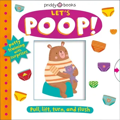 Mi pequeño mundo: ¡Let's Poop! Un libro para aprender a usar el orinal - My Little World: Let's Poop!: A Turn-The-Wheel Book for Potty Training