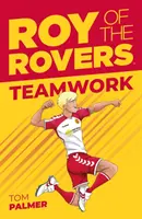 Roy of the Rovers: Trabajo en equipo - Roy of the Rovers: Teamwork