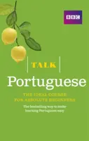 Talk Portuguese (Book/CD Pack) - El curso de portugués ideal para principiantes absolutos - Talk Portuguese (Book/CD Pack) - The ideal Portuguese course for absolute beginners