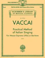 Método Práctico de Canto Italiano: Mezzosoprano (Alto) o Barítono, Libro/Audio en línea [Con CD (Audio)] - Practical Method of Italian Singing: Mezzo-Soprano (Alto) or Baritone, Book/Online Audio [With CD (Audio)]