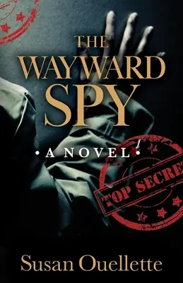 El espía caprichoso - The Wayward Spy