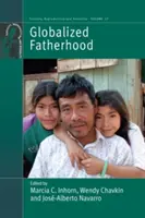 Paternidad Globalizada - Globalized Fatherhood