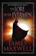 La historia de los Evermen - The Lore of the Evermen