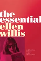 La esencial Ellen Willis - The Essential Ellen Willis