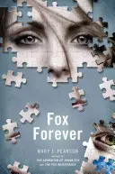 Zorro para siempre: Crónicas de Jenna Fox - Fox Forever: The Jenna Fox Chronicles