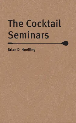 Seminarios sobre cócteles - The Cocktail Seminars