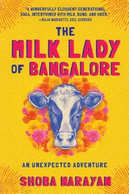 La Dama de Leche de Bangalore: Una aventura inesperada - The Milk Lady of Bangalore: An Unexpected Adventure