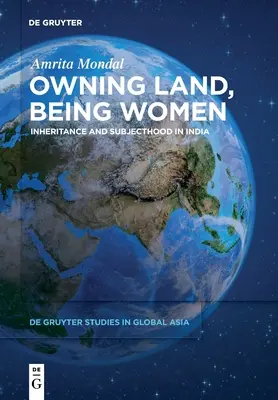 Ser dueñas de la tierra, ser mujeres - Owning Land, Being Women
