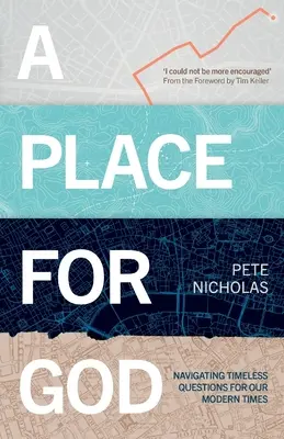 Un lugar para Dios: Navegando por cuestiones intemporales para nuestros tiempos modernos. - A Place for God: Navigating Timeless Questions for our Modern Times.