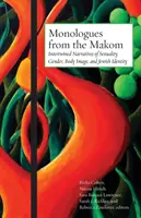 Monólogos desde el Makom: Narrativas entrelazadas de sexualidad, género, imagen corporal e identidad judía - Monologues from the Makom: Intertwined Narratives of Sexuality, Gender, Body Image, and Jewish Identity