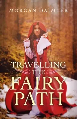 Recorriendo el Camino de las Hadas - Travelling the Fairy Path