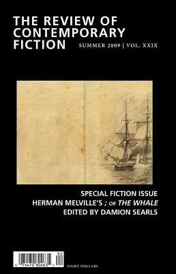 Revista de Narrativa Contemporánea: Número especial de ficción; O la ballena - Review of Contemporary Fiction: Special Fiction Issue; Or the Whale