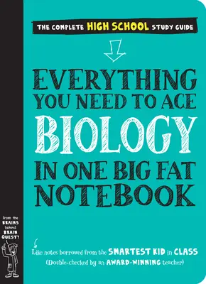 Todo lo que necesitas para aprobar Biología en un cuaderno enorme - Everything You Need to Ace Biology in One Big Fat Notebook