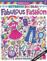 Cuaderno de Garabatos Fabulosa Moda: Libro de actividades y para colorear - Notebook Doodles Fabulous Fashion: Coloring & Activity Book