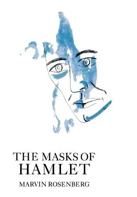 Las máscaras de Hamlet - The Masks of Hamlet