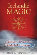 Magia islandesa: secretos prácticos de los Grimorios del Norte - Icelandic Magic: Practical Secrets of the Northern Grimoires