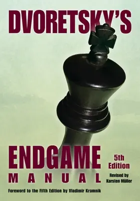 Manual de finales de Dvoretsky - Dvoretsky's Endgame Manual