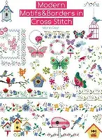 Motivos y bordes modernos en punto de cruz - Modern Motifs & Borders in Cross Stitch