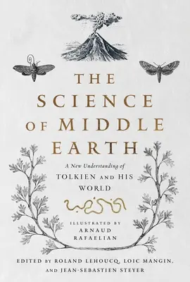 La ciencia de la Tierra Media - The Science of Middle Earth
