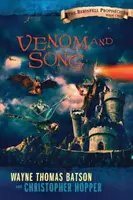 Veneno y canción: Las profecías de Berinfell - Libro 2 - Venom and Song: The Berinfell Prophecies Series - Book Two