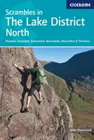 Rutas por el Distrito de los Lagos - Norte - Wasdale, Ennerdale, Buttermere, Borrowdale, Blencathra y Thirlmere - Scrambles in the Lake District - North - Wasdale, Ennerdale, Buttermere, Borrowdale, Blencathra & Thirlmere