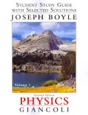 Student Study Guide & Selected Solutions Manual for Physics: Principios con aplicaciones Volumen 1 - Student Study Guide & Selected Solutions Manual for Physics: Principles with Applications Volume 1